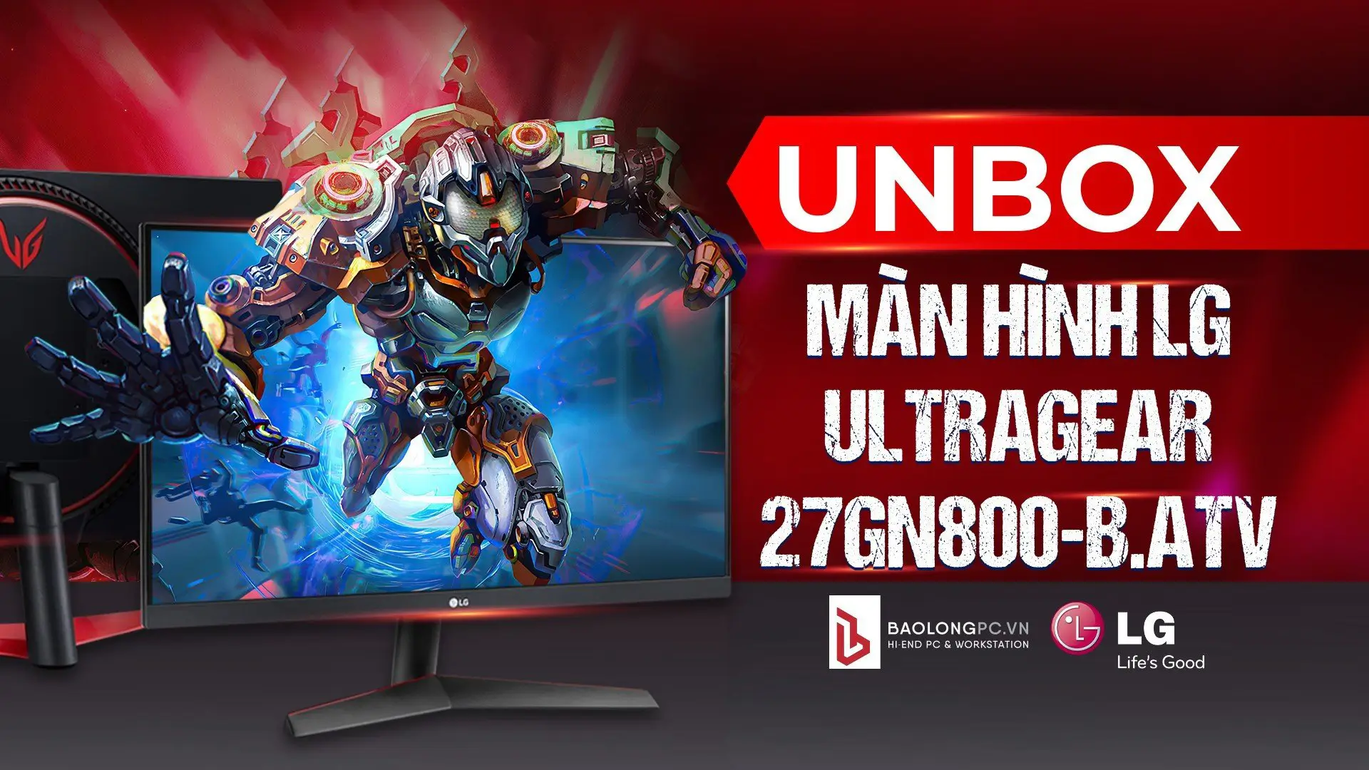 Unbox Màn Hình Dành Cho Giới Game Thủ 